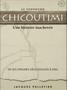 Toponyme Chicoutimi
